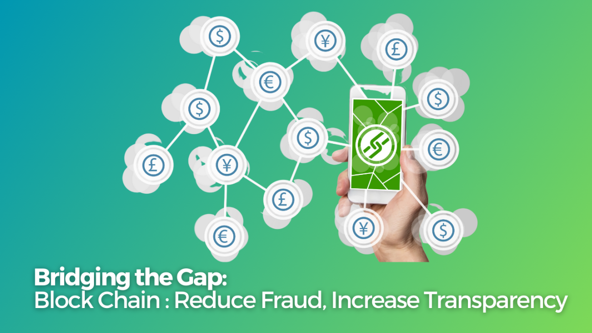 How can we leverage blockchain technology to improve financial transparency and reduce fraud in the banking and financial services industries?
